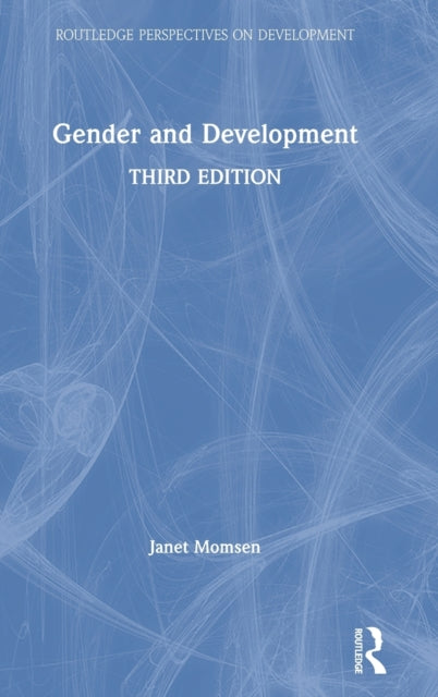 Book cover of: Gender and Development. By: Janet Momsen