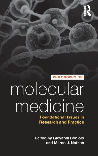 Book cover of: Philosophy of Molecular Medicine. By: Giovanni Boniolo