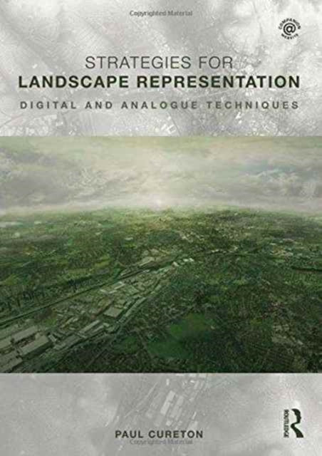 Book cover of: Strategies for Landscape Representation. By: Paul Cureton