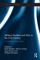 Book cover of: Military Families and War in the 21st Century. By: Rene Moelker