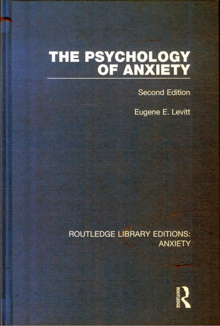 Book cover of: Psychology of Anxiety. By: Eugene E. Levitt