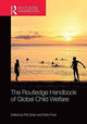 Book cover of: Routledge Handbook of Global Child Welfare. By: Pat Dolan