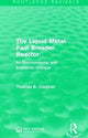 Book cover of: Liquid Metal Fast Breeder Reactor. By: Thomas B. Cochran