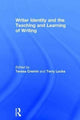 Book cover of: Writer Identity and the Teaching and Learning of Writing. By: Teresa Cremin