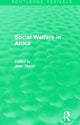 Book cover of: Social Welfare in Africa. By: John Dixon