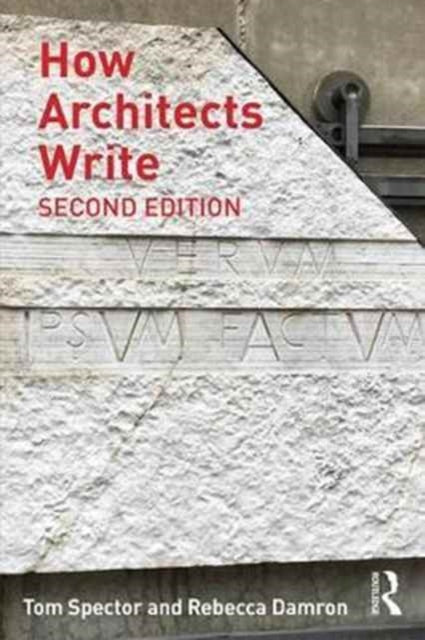 Book cover of: How Architects Write. By: Tom Spector