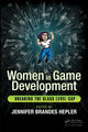 Book cover of: Women in Game Development. By: Jennifer Brandes Hepler