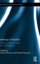 Book cover of: Literacy in Practice. By: Patrick Thomas