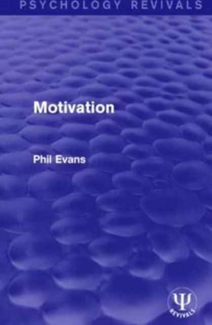 Book cover of: Motivation. By: Phil Evans