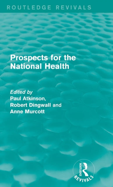 Book cover of: Prospects for the National Health. By: Paul Atkinson
