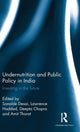 Book cover of: Undernutrition and Public Policy in India. By: Sonalde Desai