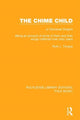 Book cover of: Chime Child. By: Ruth L. Tongue