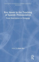 Book cover of: Key Issues in the Teaching of Spanish Pronunciation. By: Rajiv Rao