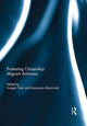 Book cover of: Protesting Citizenship: Migrant Activisms. By: Imogen Tyler