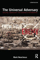 Book cover of: Universal Adversary. By: Mark Neocleous