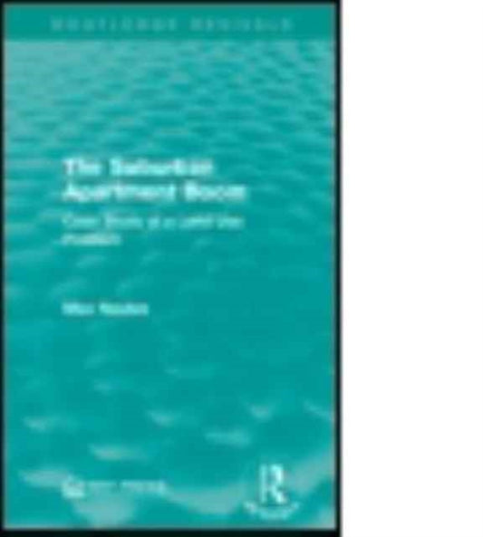Book cover of: Suburban Apartment Boom. By: Max Neutze