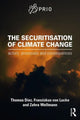 Book cover of: Securitisation of Climate Change. By: Thomas Diez