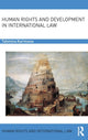 Book cover of: Human Rights and Development in International Law. By: Takhmina Karimova