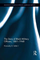 Book cover of: Story of Black Military Officers, 1861-1948. By: Krewasky A. Salter I