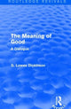 Book cover of: Meaning of Good. By: G. Lowes Dickinson