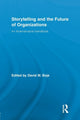 Book cover of: Storytelling and the Future of Organizations. By: David M. Boje