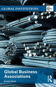 Book cover of: Global Business Associations. By: Karsten Ronit