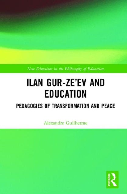Book cover of: Ilan Gur-Ze’ev and Education. By: Alexandre Guilherme