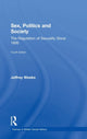 Book cover of: Sex, Politics and Society. By: Jeffrey Weeks