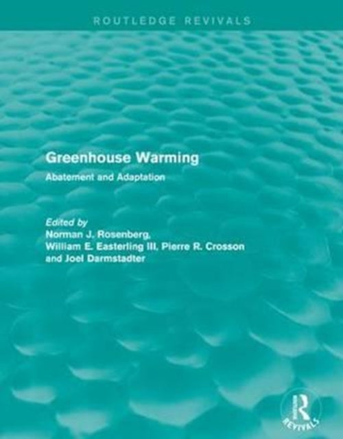 Book cover of: Greenhouse Warming. By: Norman J. Rosenberg
