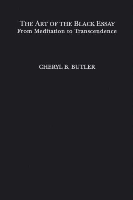 Book cover of: Art of the Black Essay. By: Cheryl Butler