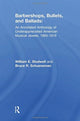 Book cover of: Barbershops, Bullets, and Ballads. By: William E. Studwell