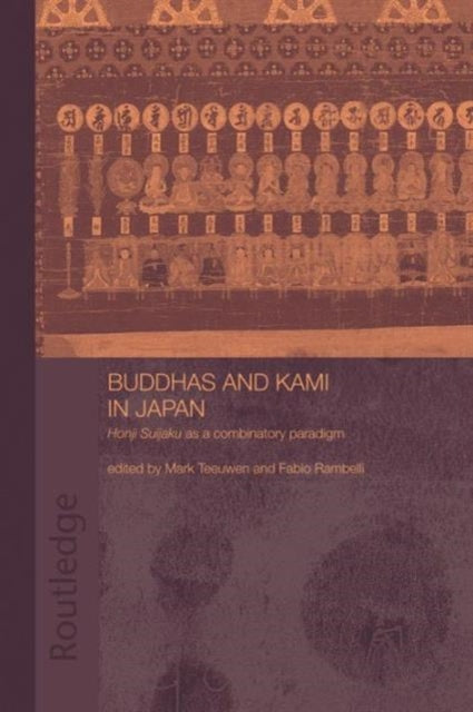 Book cover of: Buddhas and Kami in Japan. By: Fabio Rambelli