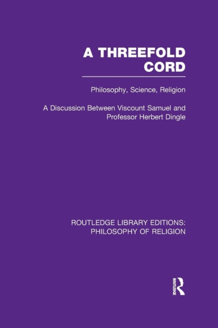 Book cover of: Threefold Cord. By: (Viscount) Herbert Louis Samuel
