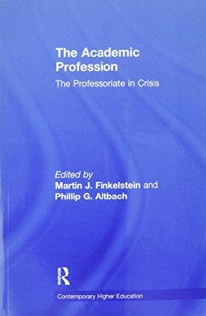 Book cover of: Academic Profession. By: Martin J. Finkelstein
