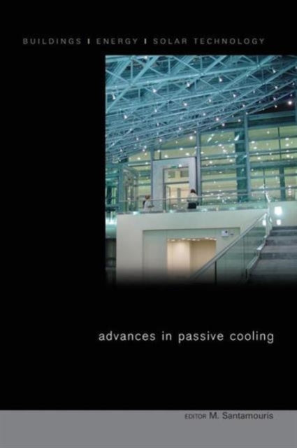Book cover of: Advances in Passive Cooling. By: Mat Santamouris