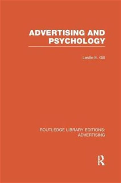 Book cover of: Advertising and Psychology. By: Leslie Ernest Gill