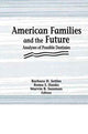 Book cover of: American Families and the Future. By: Roma S. Hanks