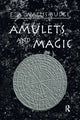 Book cover of: Amulets and Magic. By: Budge