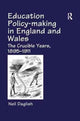 Book cover of: Education Policy Making in England and Wales. By: Neil Daglish