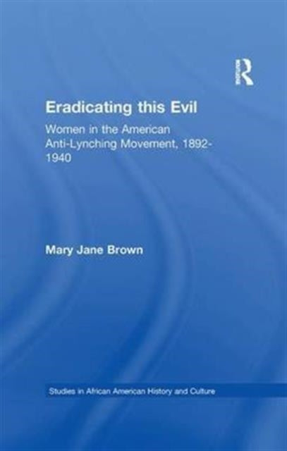 Book cover of: Eradicating this Evil. By: Mary Jane Brown