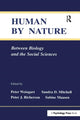 Book cover of: Human By Nature. By: Peter Weingart