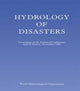 Book cover of: Hydrology of Disasters. By: O. Starosolszky