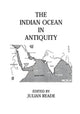 Book cover of: Indian Ocean In Antiquity. By: Reade