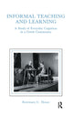 Book cover of: informal Teaching and Learning. By: Rosemary C. Henze