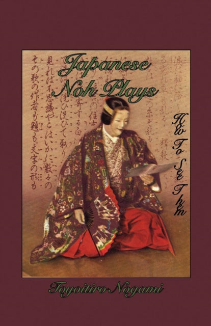 Book cover of: Japanese Noh Plays. By: Nogami