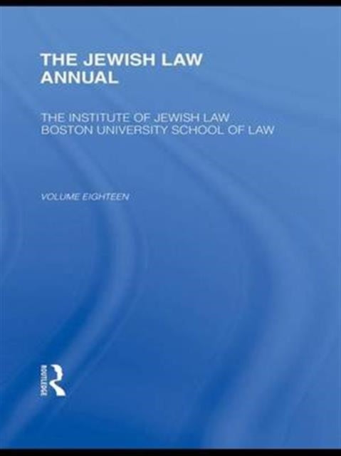 Book cover of: Jewish Law Annual Volume 18. By: Berachyahu Lifshitz