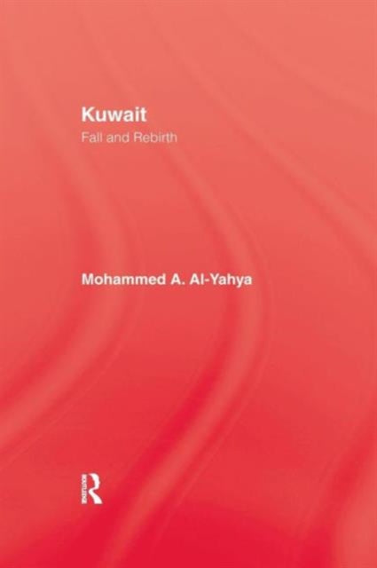 Book cover of: Kuwait. By: Mohammed A. Al-Yahya