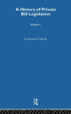 Book cover of: History of Private Bill Legislation. By: Frederick Clifford