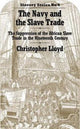 Book cover of: Navy and the Slave Trade. By: Christopher Lloyd