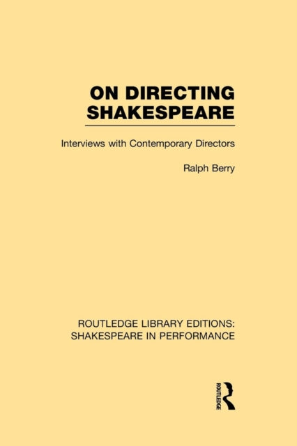 Book cover of: On Directing Shakespeare. By: Ralph Berry